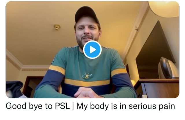 Shahid Afridi says Goodbye to PSL 2022, 'Pain is Too Much'. Pic/Shahid Afridi Twitter Screenshot