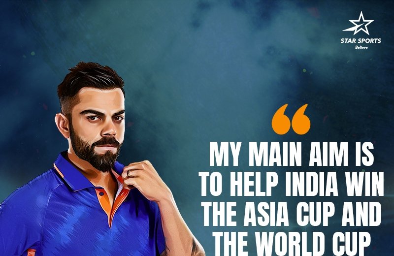 Virat Kohli wants to win Asia Cup and T20 World Cup
